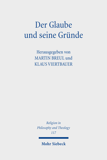 Cover Sammelband Der Glaube und seine Gründe